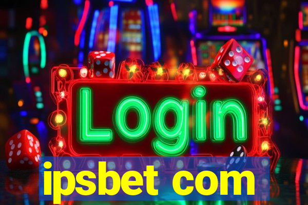 ipsbet com